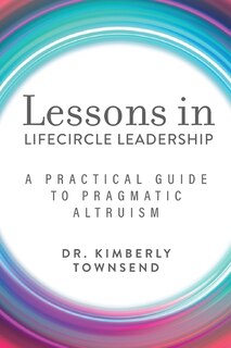 Front cover_Lessons in Lifecircle Leadership