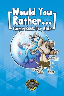 Front cover_Would You Rather Game Book for Kids