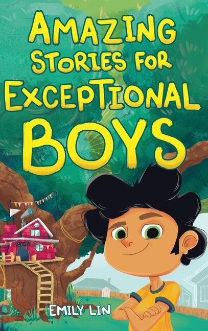 Front cover_Amazing Stories for Exceptional Boys