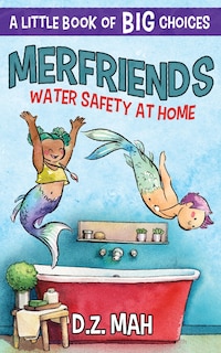 Front cover_Merfriends Water Safety at Home