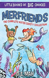 Front cover_Merfriends The Complete Water Safety Collection