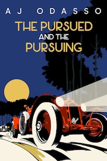 The Pursued And The Pursuing