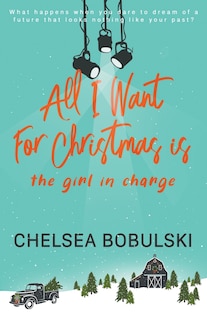 Couverture_All I Want For Christmas Is The Girl In Charge