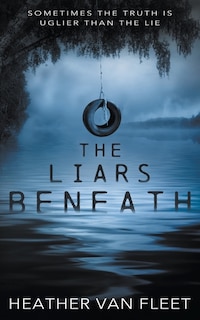 Front cover_The Liars Beneath