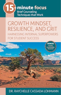 Couverture_15-Minute Focus: Growth Mindset, Resilience, and Grit