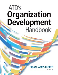 Front cover_ATD's Organization Development Handbook