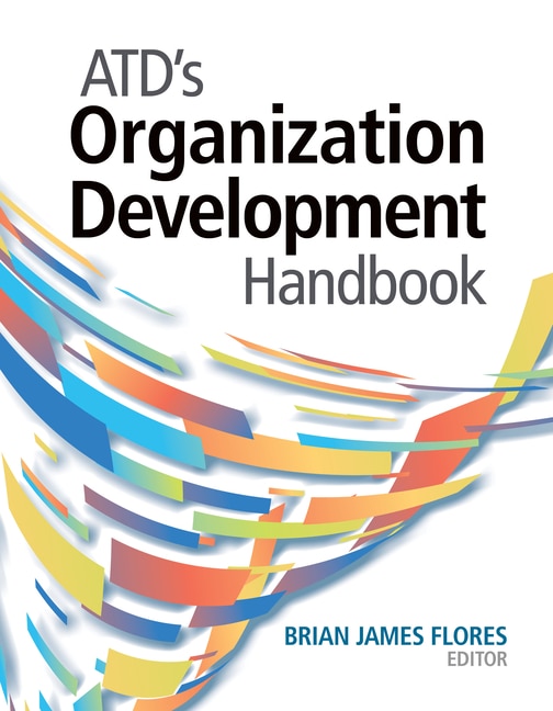 Front cover_ATD's Organization Development Handbook