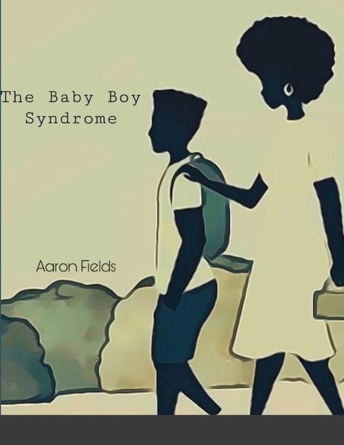 Front cover_The Baby Boy Syndrome