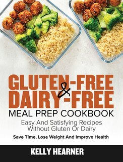 Couverture_Gluten-Free Dairy-Free Meal Prep Cookbook