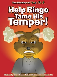 Front cover_Help Ringo Tame His Temper