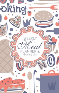 Couverture_Weekly Meal Planner And Grocery List