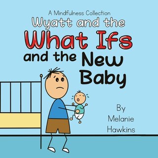 Front cover_Wyatt and the What Ifs