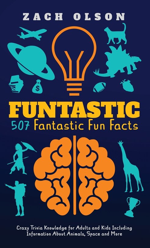 Front cover_Funtastic! 507 Fantastic Fun Facts