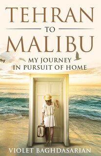 Front cover_Tehran to Malibu