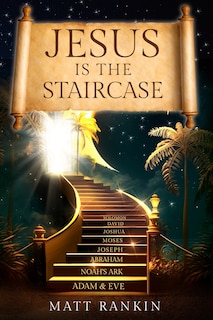 Front cover_Jesus is the Staircase