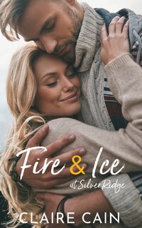 Couverture_Fire and Ice at Silver Ridge