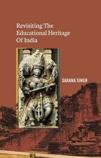 Couverture_Revisiting The Educational Heritage Of India
