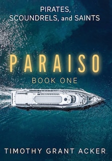 Couverture_Pirates, Scoundrels, and Saints PARAISO