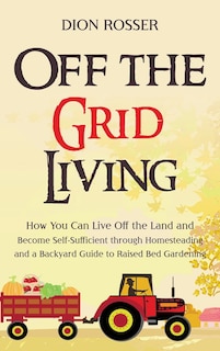 Couverture_Off the Grid Living