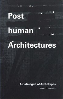 Front cover_Posthuman Architecture