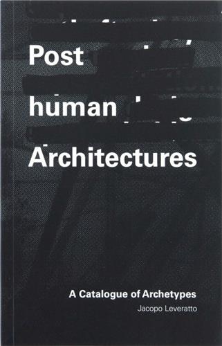 Front cover_Posthuman Architecture