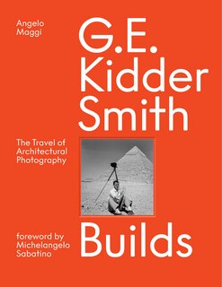 Front cover_G. E. Kidder Smith Builds