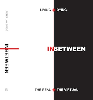 Couverture_Living + Dying Inbetween The Real + The Virtual