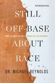 Couverture_Still Off-Base About Race - STUDY GUIDE