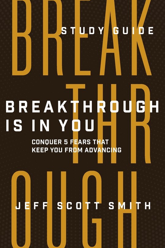 Front cover_Breakthrough Is in You - Study Guide