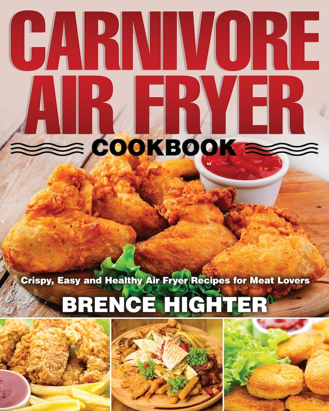 Couverture_Carnivore Air Fryer Cookbook
