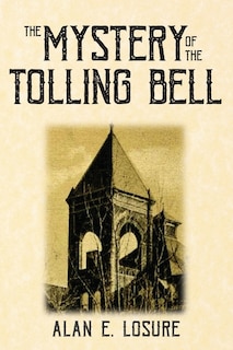 Front cover_The Mystery Of The Tolling Bell