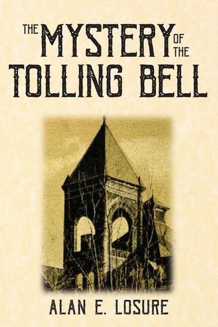 Front cover_The Mystery Of The Tolling Bell