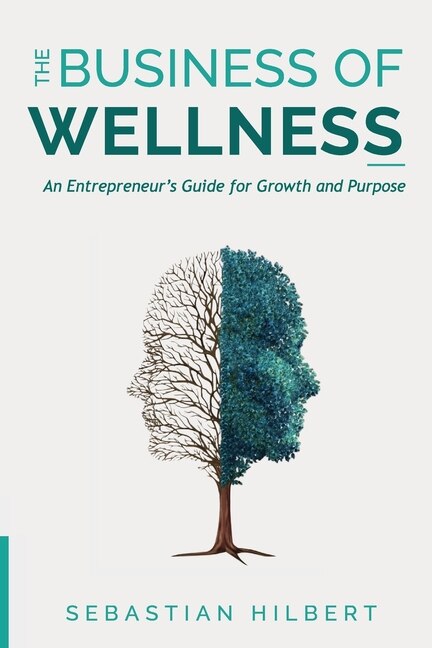 Front cover_The Business of Wellness