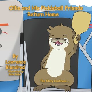 Front cover_Ollie and His Pickleball Friends Return Home