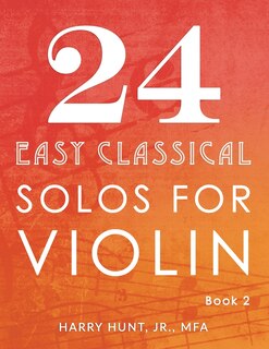 Front cover_24 Easy Classical Solos for Violin Book 2