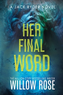 Front cover_Her Final Word
