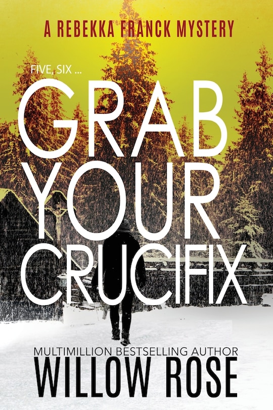 Front cover_Five, Six ... Grab your Crucifix