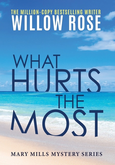 Couverture_What hurts the most