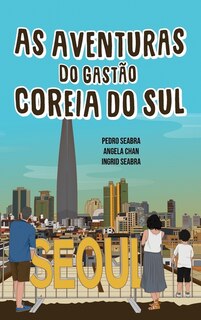 Front cover_As Aventuras do Gastão na Coreia do Sul