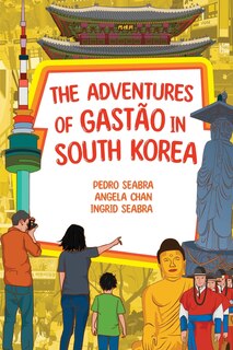 Couverture_The Adventures of Gastão in South Korea