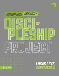Front cover_Discipleship Project - Junior High (Proyecto Discipulado - Ministerio de Preadolescentes)