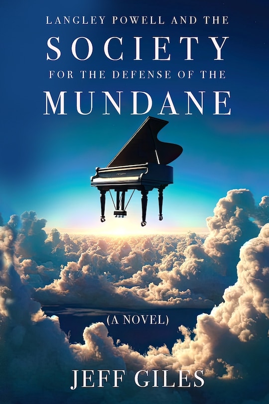 Couverture_Langley Powell and the Society for the Defense of the Mundane