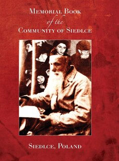 Front cover_Memorial Book of the Community of Siedlce((Siedlce, Poland)