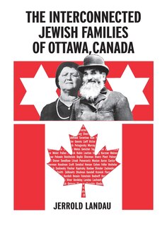 Front cover_The Interconnected Jewish Familes of Ottawa, Canada