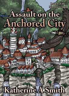 Front cover_Assault on the Anchored City