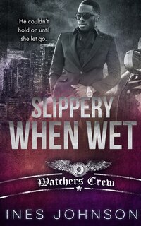 Front cover_Slippery When Wet