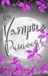 Front cover_His Vampire Princess