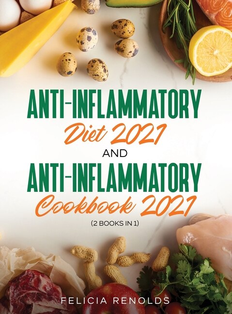 Couverture_Anti-Inflammatory Diet 2021 AND Anti-Inflammatory Cookbook 2021