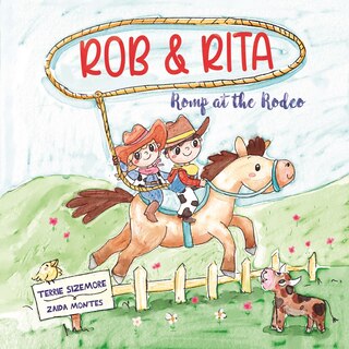 Front cover_Rob and Rita Romp at the Rodeo