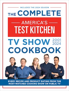 Front cover_The Complete America’s Test Kitchen TV Show Cookbook 2001–2024